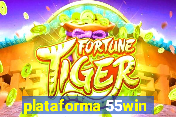 plataforma 55win